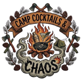 Camp Cocktails & Chaos